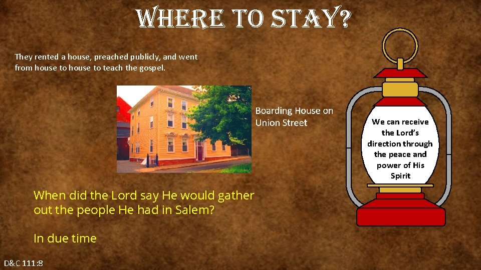 where to stay? They rented a house, preached publicly, and went from house to