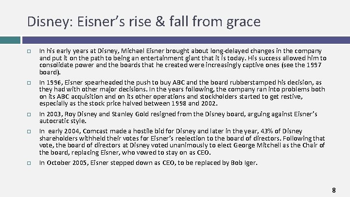 Disney: Eisner’s rise & fall from grace In his early years at Disney, Michael