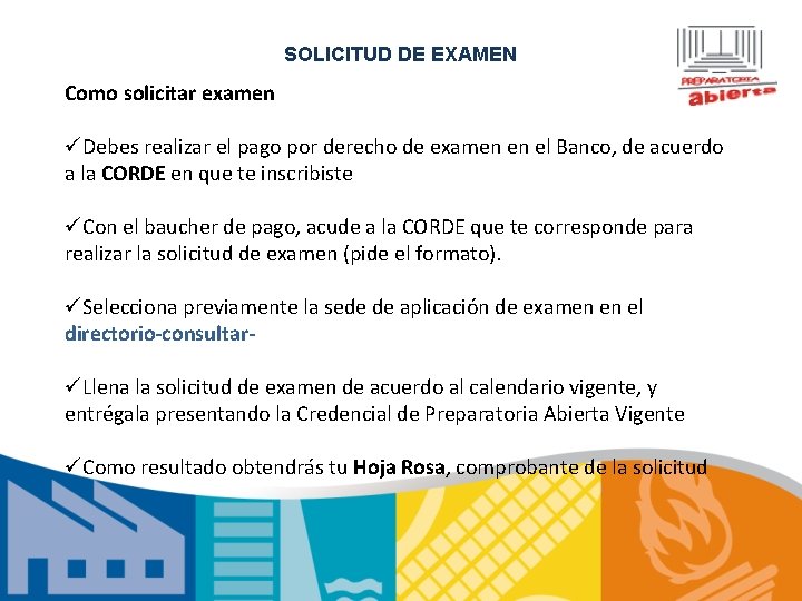 SOLICITUD DE EXAMEN Como solicitar examen üDebes realizar el pago por derecho de examen