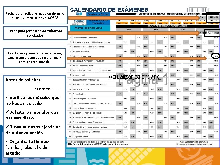 Fecha para realizar el pago de derecho a examen y solicitar en CORDE CALENDARIO