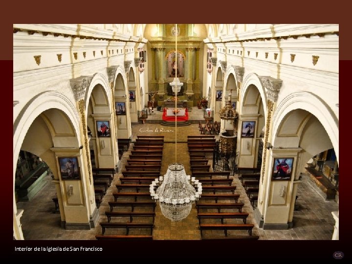 Interior de la iglesia de San Francisco 