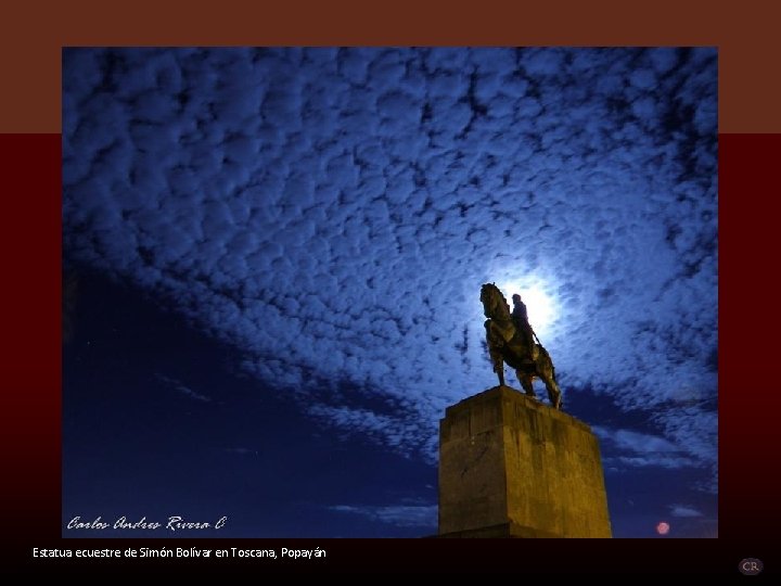 Estatua ecuestre de Simón Bolívar en Toscana, Popayán 