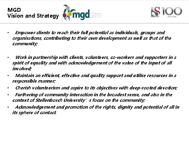 MGD Vision and Strategy • Empower clients to reach their full potential as individuals,