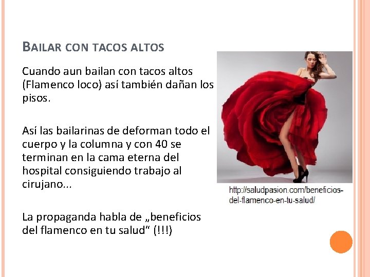 BAILAR CON TACOS ALTOS Cuando aun bailan con tacos altos (Flamenco loco) así también