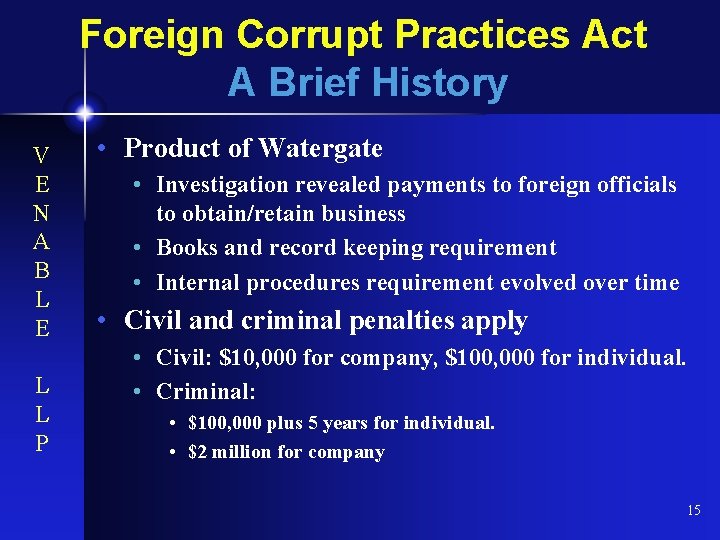 Foreign Corrupt Practices Act A Brief History V E N A B L E