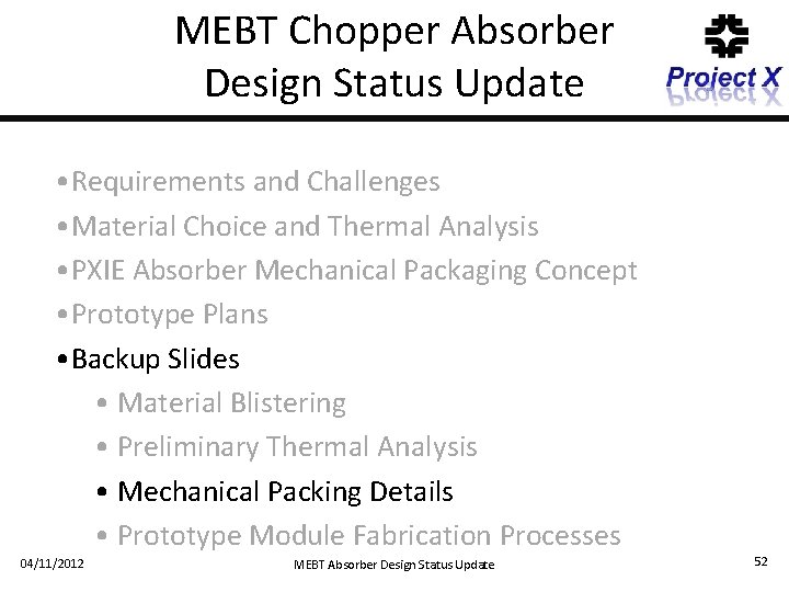 MEBT Chopper Absorber Design Status Update • Requirements and Challenges • Material Choice and