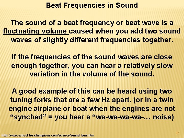 Beat Frequencies in Sound The sound of a beat frequency or beat wave is