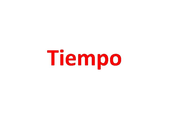 Tiempo 