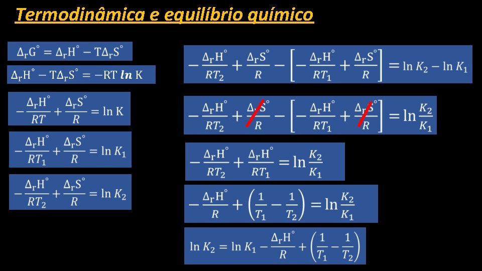 Termodinâmica e equilíbrio químico 