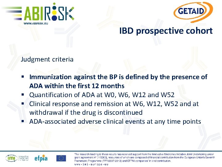 IBD prospective cohort Judgment criteria § Immunization against the BP is defined by the