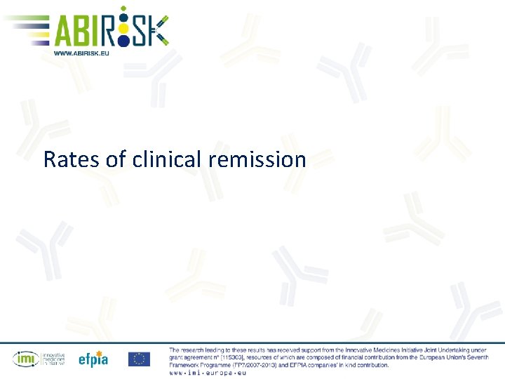 Rates of clinical remission 