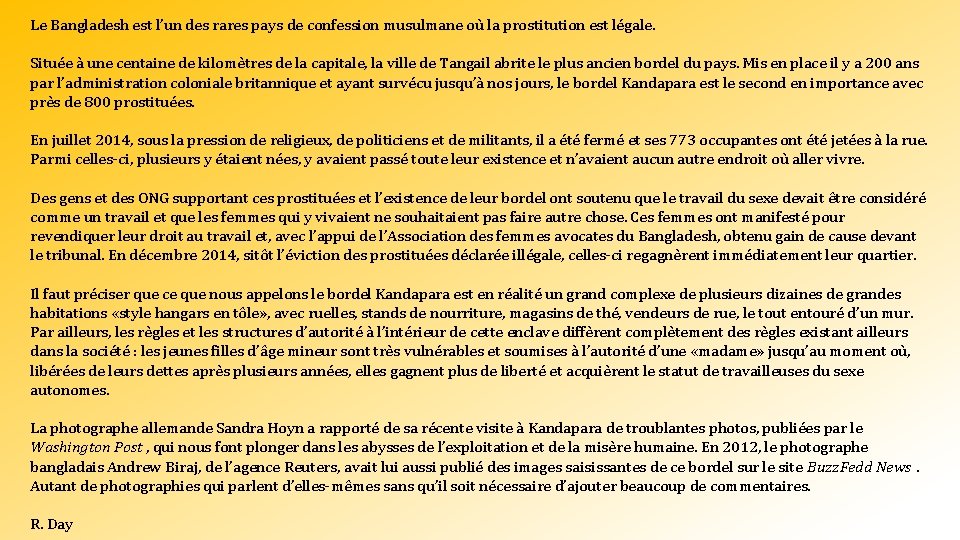 Le Bangladesh est l’un des rares pays de confession musulmane où la prostitution est