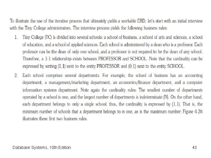 Database Systems, 10 th Edition 43 