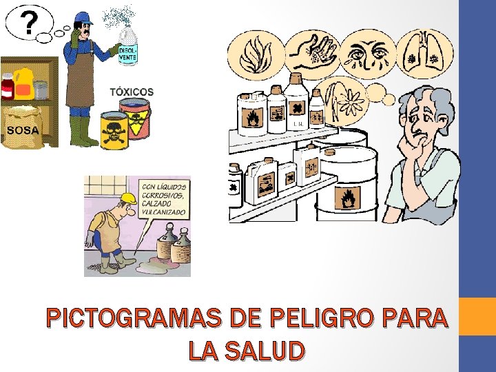 PICTOGRAMAS DE PELIGRO PARA LA SALUD 