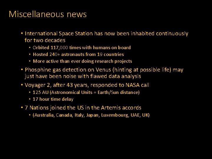 Miscellaneous news • International Space Station has now been inhabited continuously for two decades