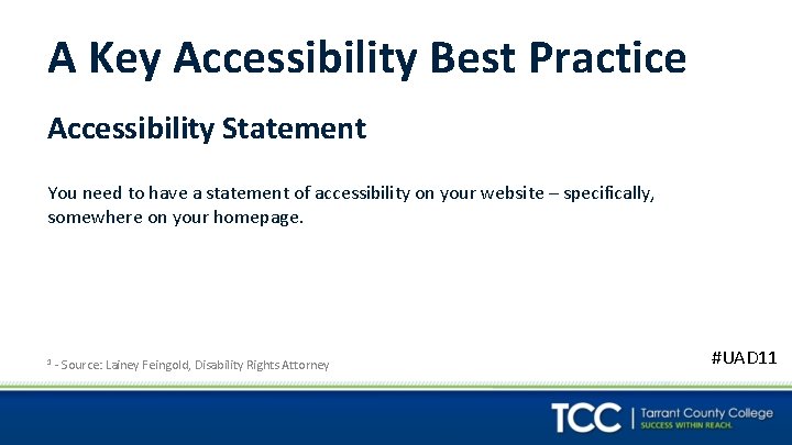 A Key Accessibility Best Practice Accessibility Statement You need to have a statement of