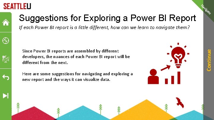 e at ig v Na Suggestions for Exploring a Power BI Report Since Power