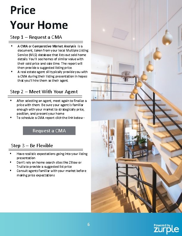 Price Your Home Step 1 – Request a CMA § § A CMA or
