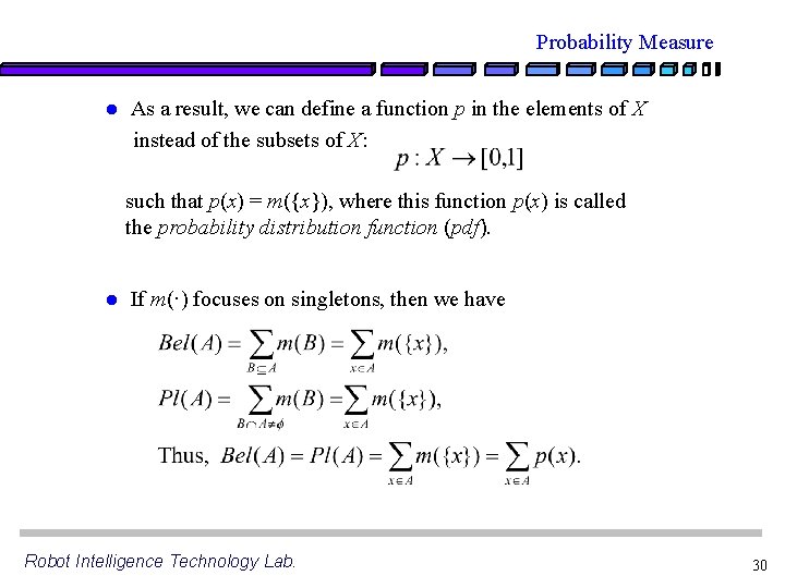 Probability Measure l As a result, we can define a function p in the