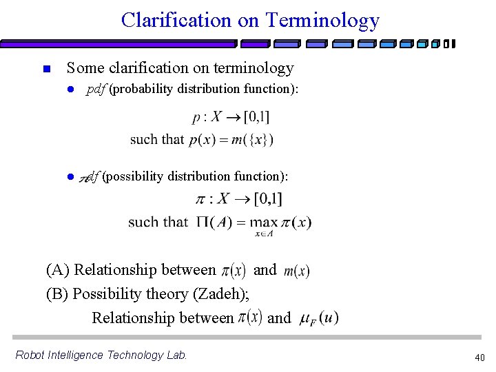 Clarification on Terminology n Some clarification on terminology l pdf (probability distribution function): l