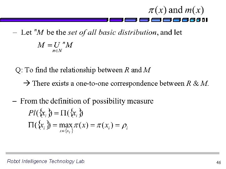 Q: To find the relationship between R and M There exists a one-to-one correspondence