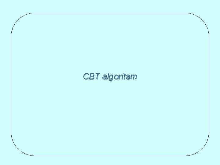 CBT algoritam 