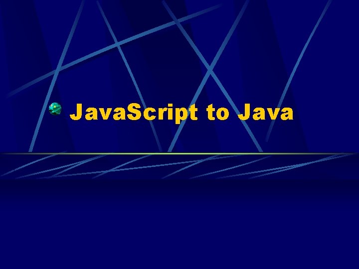 Java. Script to Java 