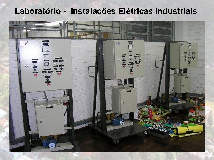 Laboratório - Instalações Elétricas Industriais 