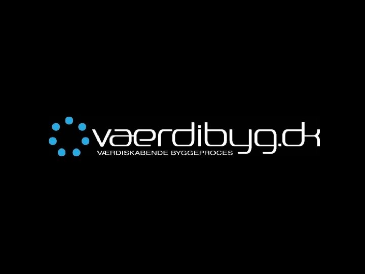 AFRUNDING • VÆRT Et samarbejde mellem: BAT Kartellet | Bygherreforeningen | Dansk Byggeri |