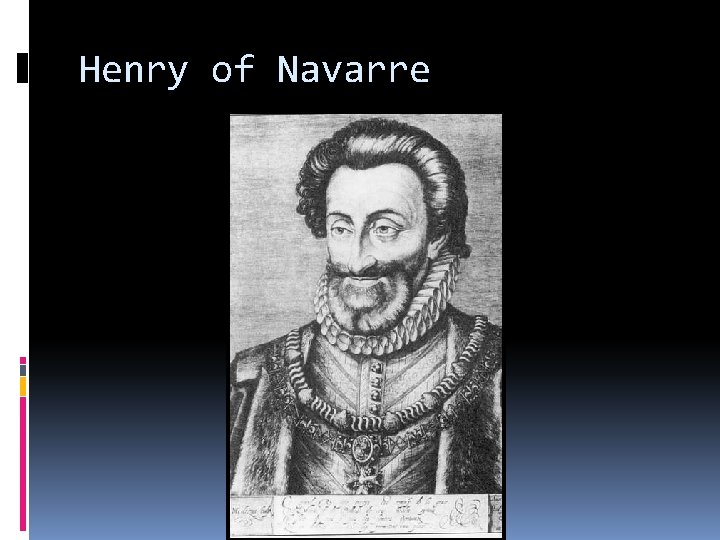 Henry of Navarre 