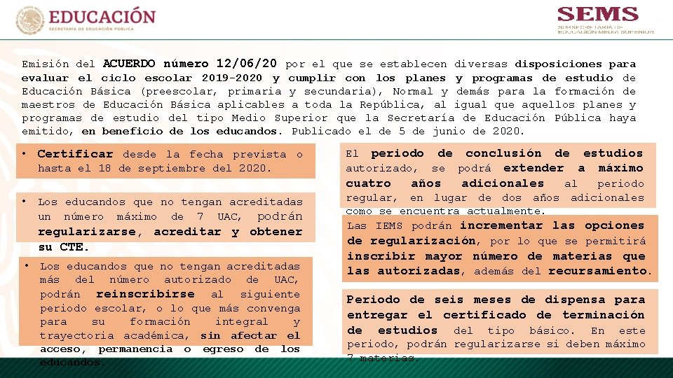 Emisión del ACUERDO número 12/06/20 por el que se establecen diversas disposiciones para evaluar