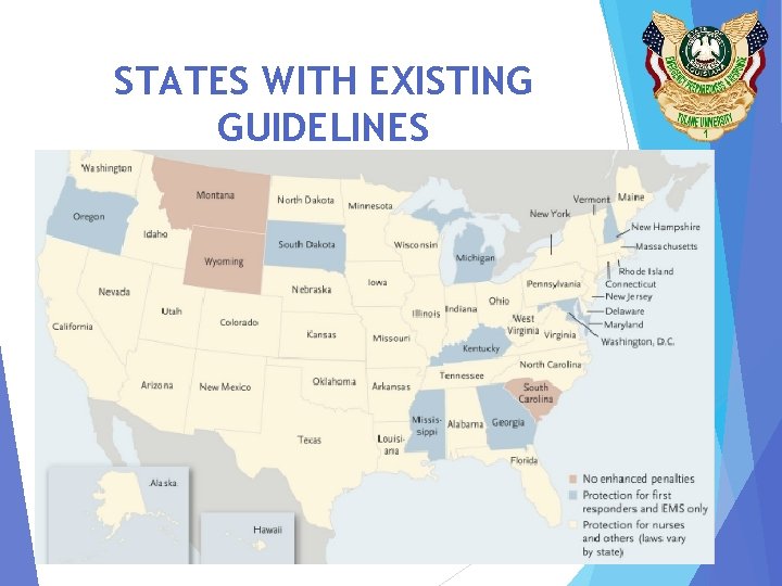 STATES WITH EXISTING GUIDELINES 