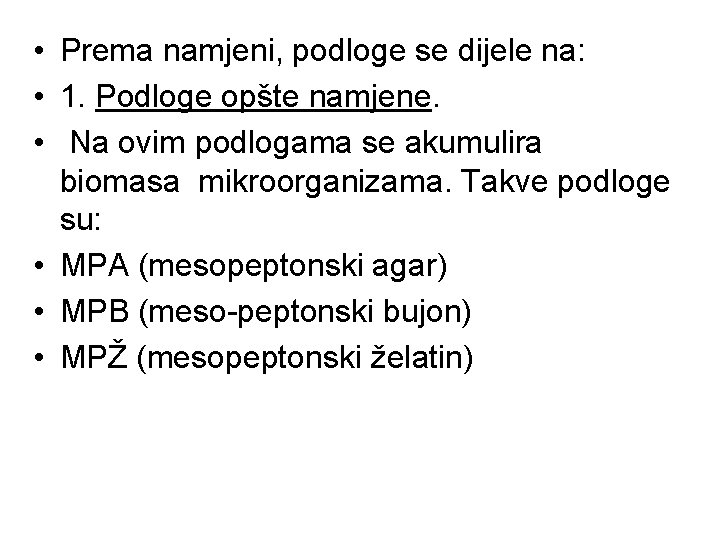 • Prema namjeni, podloge se dijele na: • 1. Podloge opšte namjene. • • Prema namjeni, podloge se dijele na: • 1. Podloge opšte namjene. •
