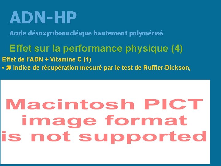 ADN-HP Acide désoxyribonucléique hautement polymérisé Effet sur la performance physique (4) Effet de l’ADN