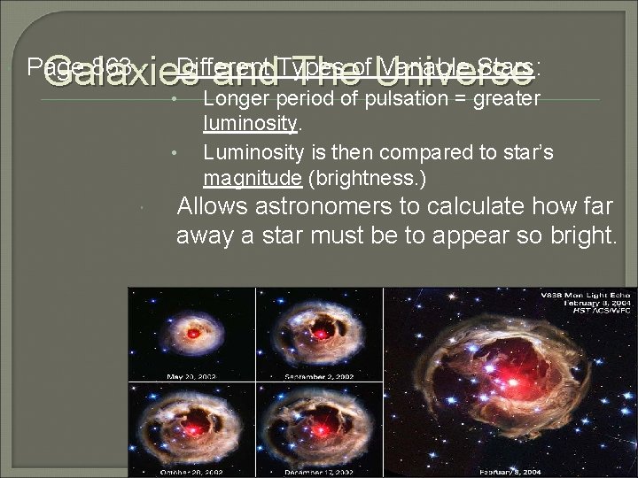  Different Types of. Universe Variable Stars: Galaxies and The • Longer period of