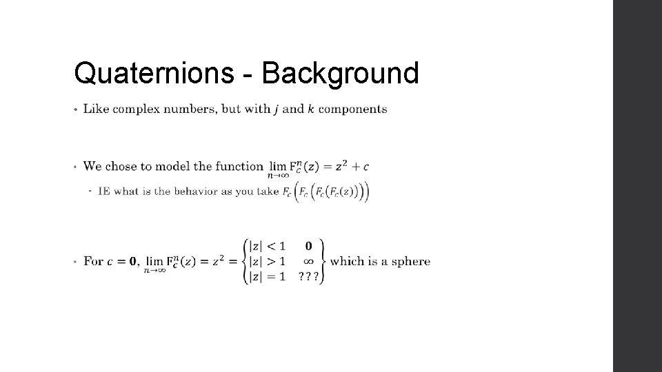 Quaternions - Background • 