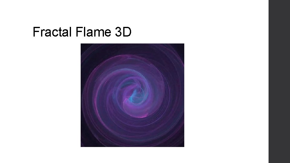 Fractal Flame 3 D 