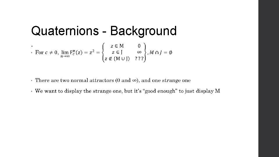 Quaternions - Background • 