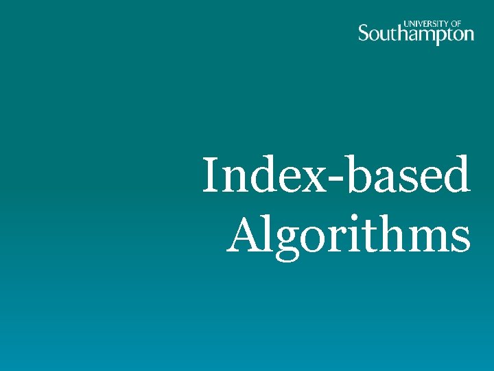 Index-based Algorithms 