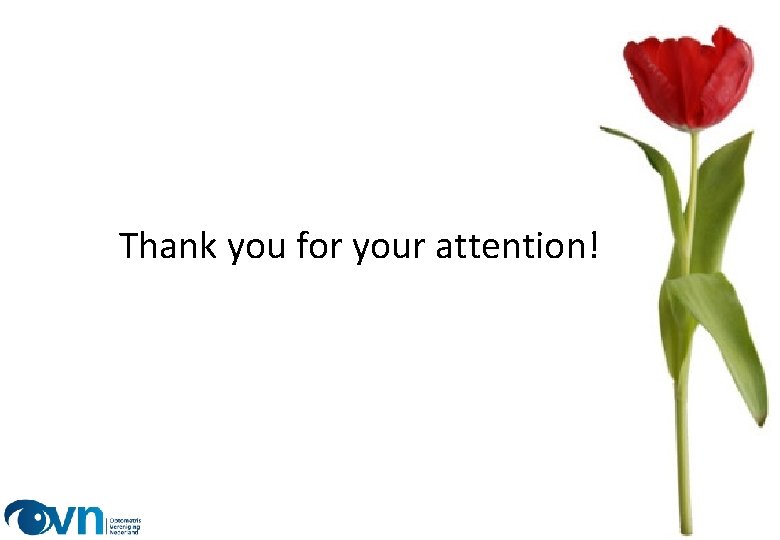 Thank you for your attention! 