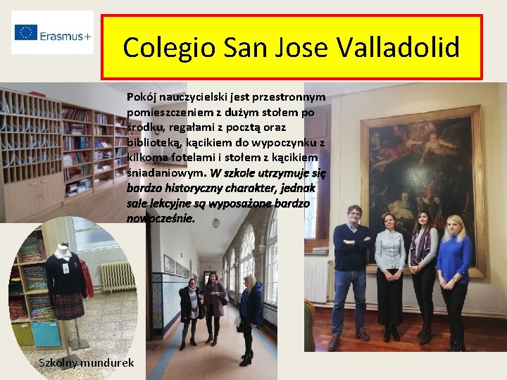 Colegio San Jose Valladolid Pokój nauczycielski jest przestronnym pomieszczeniem z dużym stołem po środku,
