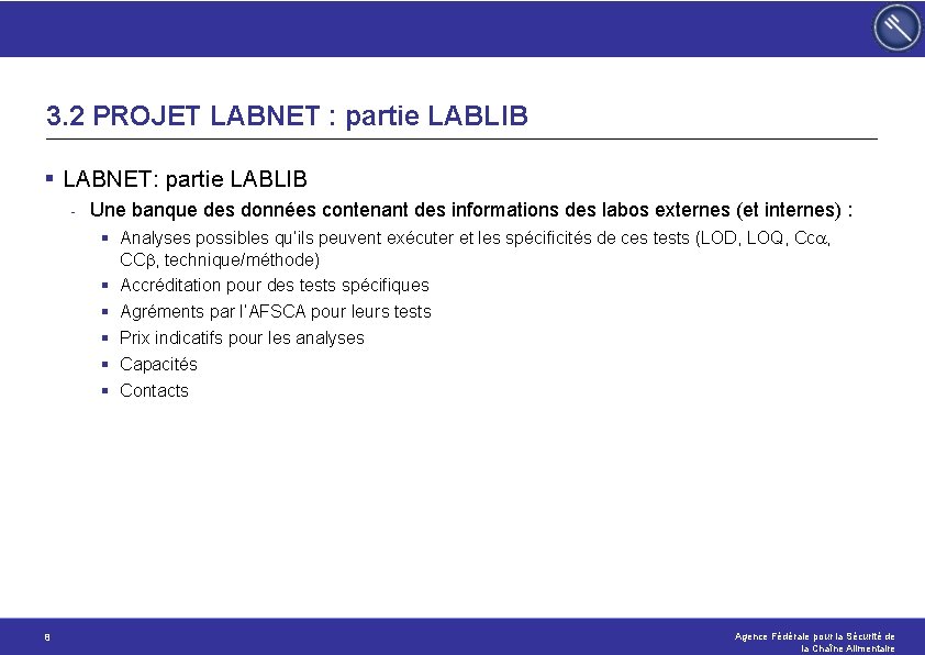 3. 2 PROJET LABNET : partie LABLIB § LABNET: partie LABLIB - Une banque