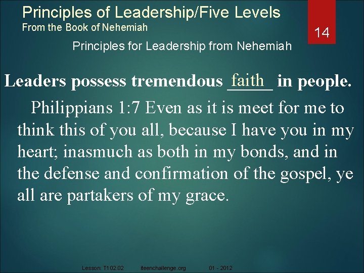 Principles of Leadership/Five Levels From the Book of Nehemiah Principles for Leadership from Nehemiah