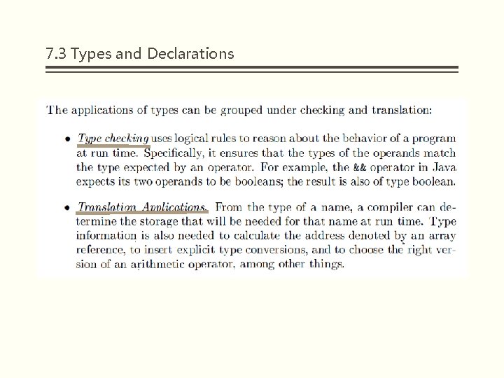 7. 3 Types and Declarations 7. 3 Types and Declarations