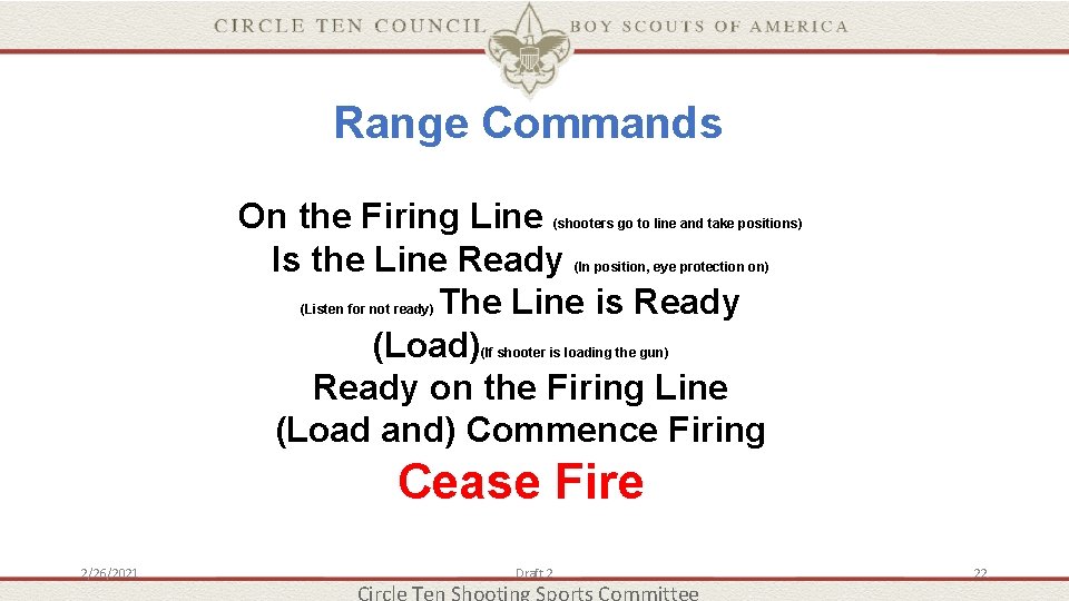 Range Commands On the Firing Line Is the Line Ready The Line is Ready