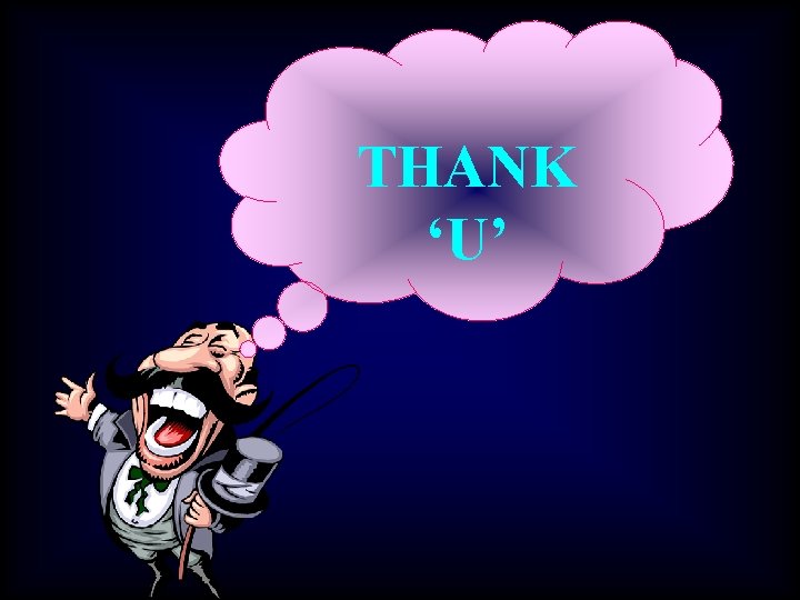 THANK ‘U’ 