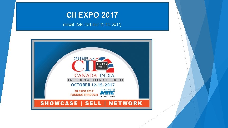 CII EXPO 2017 (Event Date: October 12 -15, 2017) 