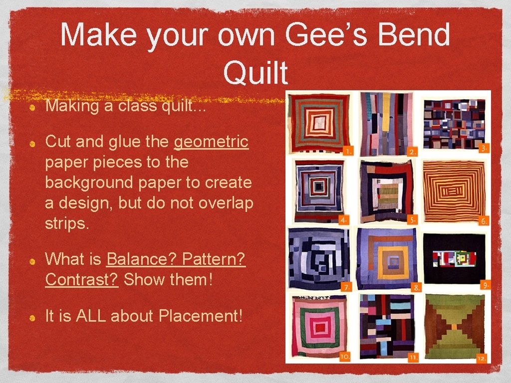 Make your own Gee’s Bend Quilt Making a class quilt. . . Cut and