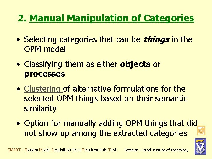 2. Manual Manipulation of Categories • Selecting categories that can be things in the 2. Manual Manipulation of Categories • Selecting categories that can be things in the