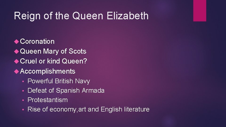 Reign of the Queen Elizabeth Coronation Queen Mary of Scots Cruel or kind Queen?